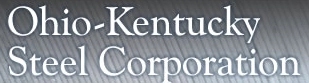 Ohio Kentucky Steel Corporation