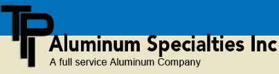 TPI Aluminum Specialties Inc