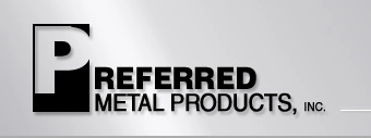 Preferred Metal Products, Inc