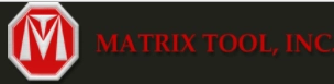 Matrix Tool, Inc.