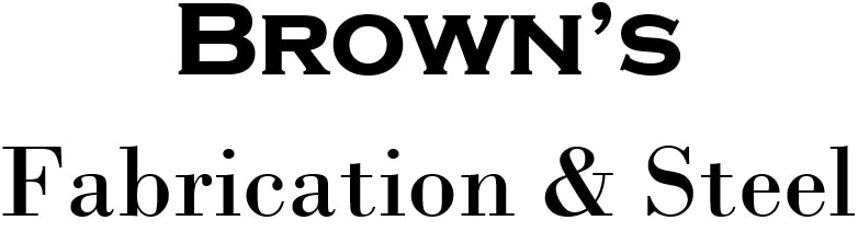 Browns Fabrication & Steel