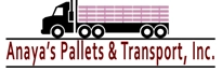  Anayas Pallets & Transport, Inc
