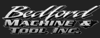  Bedford Machine & Tool, Inc