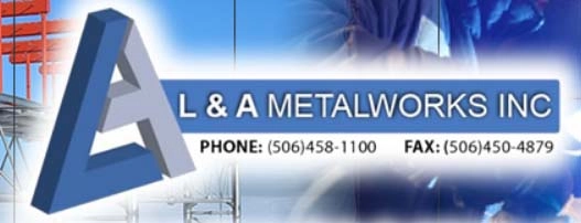 L&A Metalworks Inc