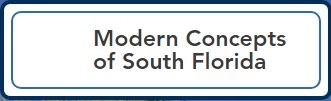 Modern Concepts of South Florida