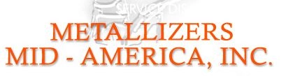 Metallizers Mid-America, Inc.
