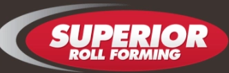SUPERIOR ROLL FORMING