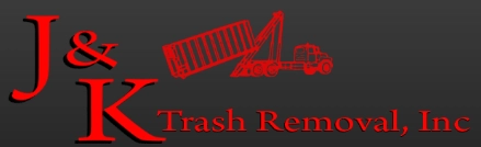 J & K Trash Removal Inc