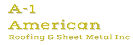 A-1 American Roofing & Sheet Metal Inc