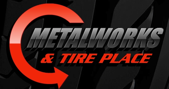 Metalworks & Tire Place