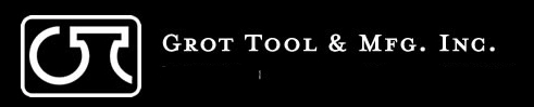 Grot Tool & Manufacturing 