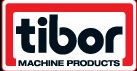 Tibor Machine Products