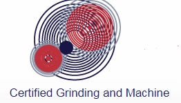 Certified Grinding & Machine