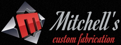 Mitchells Custom Fabrication