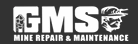 GMS Mine Repair & Maintenance