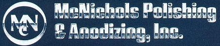 Mc Nichols Polishing/Anodizing