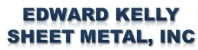 Edward Kelly Sheet Metal, Inc
