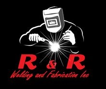 R & R Welding and Fabrication, Inc