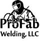 ProFab Welding LLC