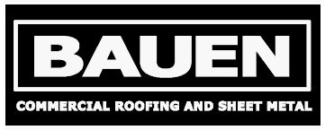 Bauen Commercial Roofing and Sheet Metal