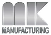 MK Manufacturing