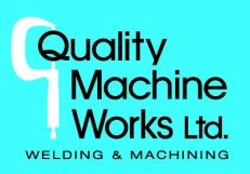 QUALITY MACHINE WORKS LTD
