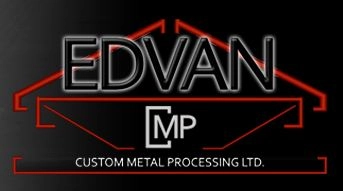 Edvan Custom Metal Processing Ltd.