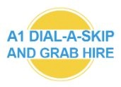 A1 Dial-A-Skip and Grab Hire