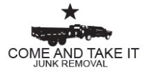 Come and Take It Junk Removal