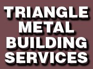 Triangle Metal Building Services