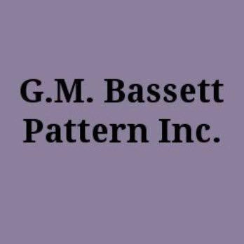 G.M. Bassett Pattern Inc.