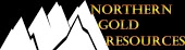 Northern Gold Resources