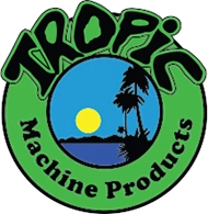 Tropic Machine Products