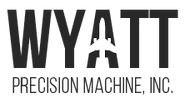 Wyatt Precision Machine, Inc.