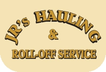 JRs Hauling & Roll-Off Service, LLC