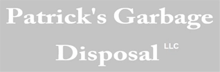 Patricks Garbage Disposal LLC