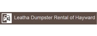 Leatha Dumpster Rental of Hayward