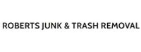 Roberts Junk & Trash Removal