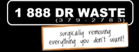 1-888 Dr. Waste