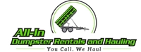 All-In Dumpster Rentals and Hauling