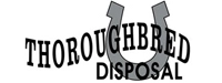 Thoroughbred Disposal (TBD)