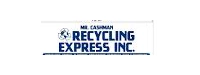 Mr cashman Recycling express Inc.