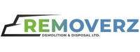 Removerz Demolition and Disposal LTD.