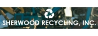 Sherwood Recycling, Inc.