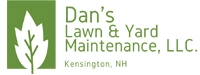 Dan's Lawn and Yard Maintenance, LLC