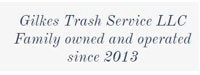 Gilkes Trash Service LLC