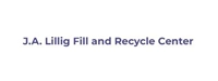 J.A. Lillig Fill and Recycle Center