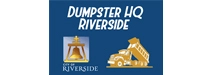 Dumpster HQ Riverside
