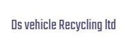 Ds Vehicle Recycling ltd