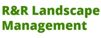 R&R Landscape Management